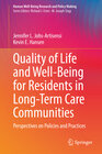 Buchcover Quality of Life and Well-Being for Residents in Long-Term Care Communities