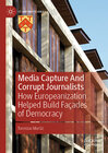 Buchcover Media Capture And Corrupt Journalists