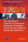 Buchcover 2021 International Conference on Security and Information Technologies with AI, Internet Computing and Big-data Applicat
