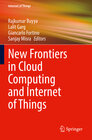 Buchcover New Frontiers in Cloud Computing and Internet of Things