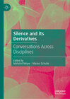Buchcover Silence and its Derivatives