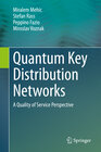 Buchcover Quantum Key Distribution Networks
