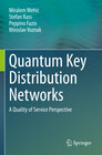Buchcover Quantum Key Distribution Networks
