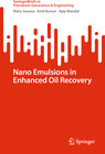 Buchcover Nano Emulsions in Enhanced Oil Recovery
