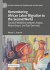 Buchcover Remembering African Labor Migration to the Second World