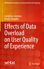 Buchcover Effects of Data Overload on User Quality of Experience