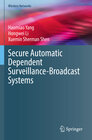 Buchcover Secure Automatic Dependent Surveillance-Broadcast Systems