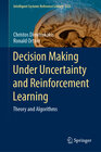 Buchcover Decision Making Under Uncertainty and Reinforcement Learning