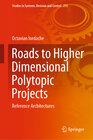 Buchcover Roads to Higher Dimensional Polytopic Projects