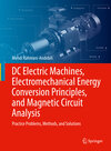 Buchcover DC Electric Machines, Electromechanical Energy Conversion Principles, and Magnetic Circuit Analysis