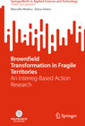Buchcover Brownfield Transformation in Fragile Territories