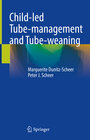 Buchcover Child-led Tube-management and Tube-weaning