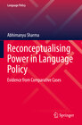 Buchcover Reconceptualising Power in Language Policy