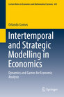 Buchcover Intertemporal and Strategic Modelling in Economics
