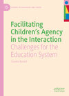 Buchcover Facilitating Children's Agency in the Interaction