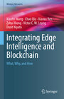 Buchcover Integrating Edge Intelligence and Blockchain