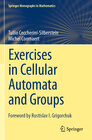 Buchcover Exercises in Cellular Automata and Groups