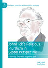 Buchcover John Hick's Religious Pluralism in Global Perspective