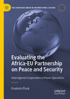 Buchcover Evaluating the Africa-EU Partnership on Peace and Security