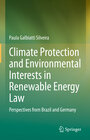 Buchcover Climate Protection and Environmental Interests in Renewable Energy Law