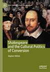 Buchcover Shakespeare and the Cultural Politics of Conversion