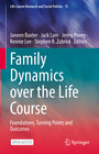 Buchcover Family Dynamics over the Life Course