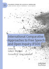 Buchcover International Comparative Approaches to Free Speech and Open Inquiry (FSOI)