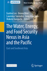 Buchcover The Water, Energy, and Food Security Nexus in Asia and the Pacific