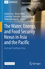 Buchcover The Water, Energy, and Food Security Nexus in Asia and the Pacific