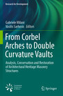 Buchcover From Corbel Arches to Double Curvature Vaults