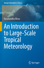 Buchcover An Introduction to Large-Scale Tropical Meteorology