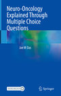 Buchcover Neuro-Oncology Explained Through Multiple Choice Questions