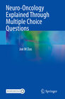 Buchcover Neuro-Oncology Explained Through Multiple Choice Questions