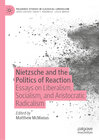 Buchcover Nietzsche and the Politics of Reaction