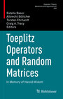 Buchcover Toeplitz Operators and Random Matrices