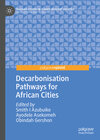 Buchcover Decarbonisation Pathways for African Cities