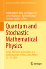 Buchcover Quantum and Stochastic Mathematical Physics