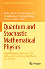 Buchcover Quantum and Stochastic Mathematical Physics