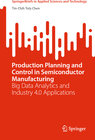 Buchcover Production Planning and Control in Semiconductor Manufacturing