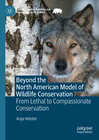 Buchcover Beyond the North American Model of Wildlife Conservation