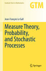 Buchcover Measure Theory, Probability, and Stochastic Processes