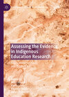 Buchcover Assessing the Evidence in Indigenous Education Research