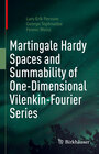 Buchcover Martingale Hardy Spaces and Summability of One-Dimensional Vilenkin-Fourier Series