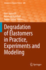 Buchcover Degradation of Elastomers in Practice, Experiments and Modeling