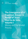 Buchcover The Emergence of a Tradition: Essays in Honor of Jesús Huerta de Soto, Volume I