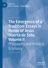 Buchcover The Emergence of a Tradition: Essays in Honor of Jesús Huerta de Soto, Volume II