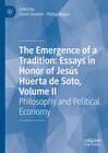 Buchcover The Emergence of a Tradition: Essays in Honor of Jesús Huerta de Soto, Volume II