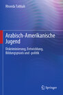 Buchcover Arabisch-Amerikanische Jugend