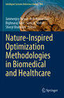 Buchcover Nature-Inspired Optimization Methodologies in Biomedical and Healthcare