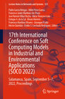 Buchcover 17th International Conference on Soft Computing Models in Industrial and Environmental Applications (SOCO 2022)